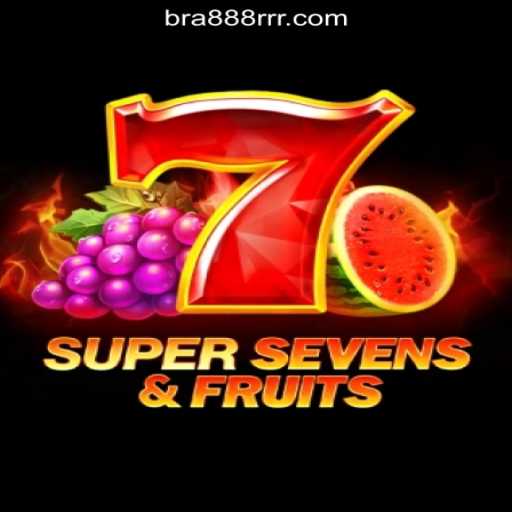 Unveiling the Excitement of 7SuperSevensFruits: The Premier Slot Game at 888RRR.com Oficial Slots Brasil #1
