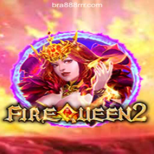 Exploring the Enchanting World of FireQueen2 on 888RRR.com Oficial Slots Brasil #1