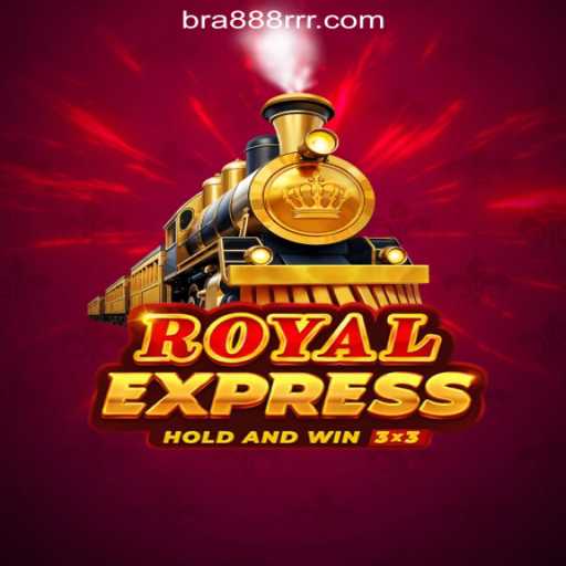 Discover the Excitement of RoyalExpress: Your Ultimate Slot Adventure